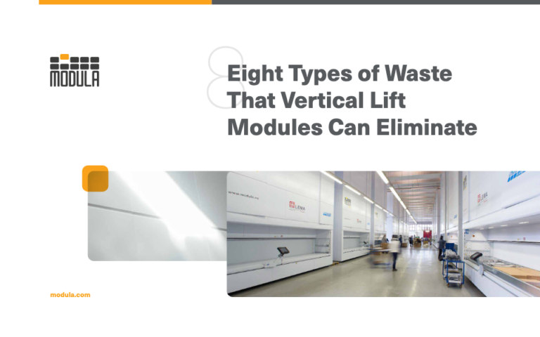 8 types of waste that Vertical Lift Modules can eliminate